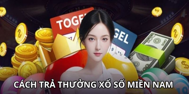 Quy định cách trả thưởng trong xổ số miền Nam