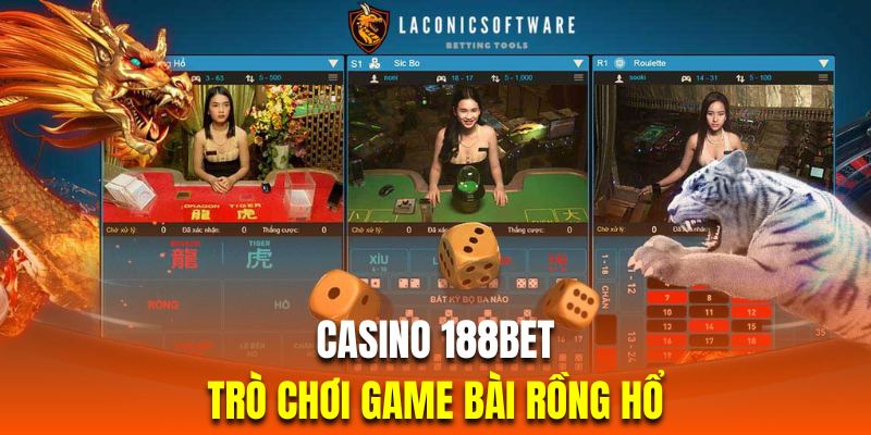 Chinh phục siêu phẩm bài rồng hổ tại casino 188BET